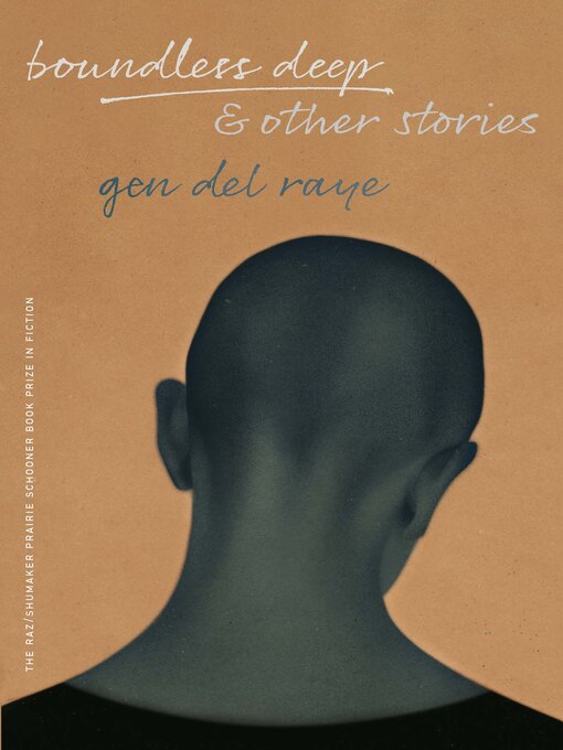 Title details for Boundless Deep, and Other Stories by Gen Del Raye - Available